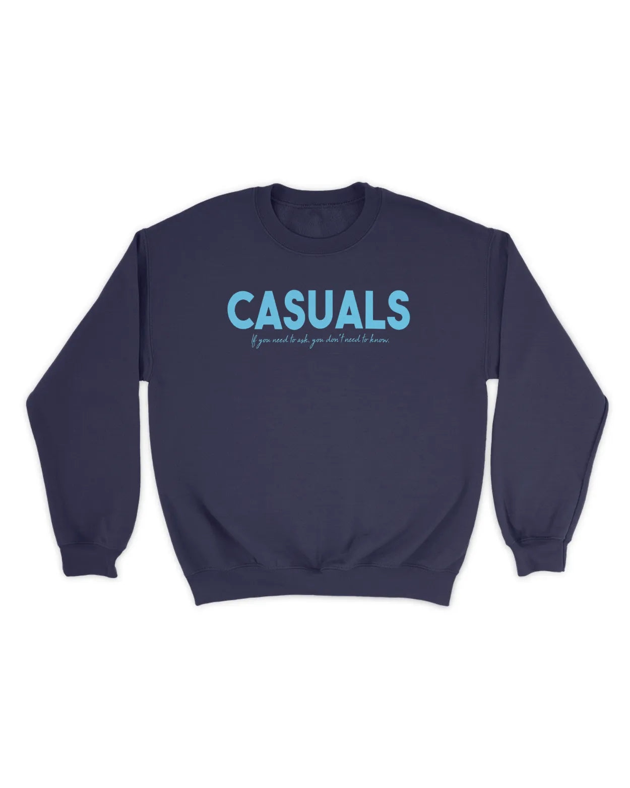 Category C Graphic Sweatshirt – Need To Ask | White, Black, Navy